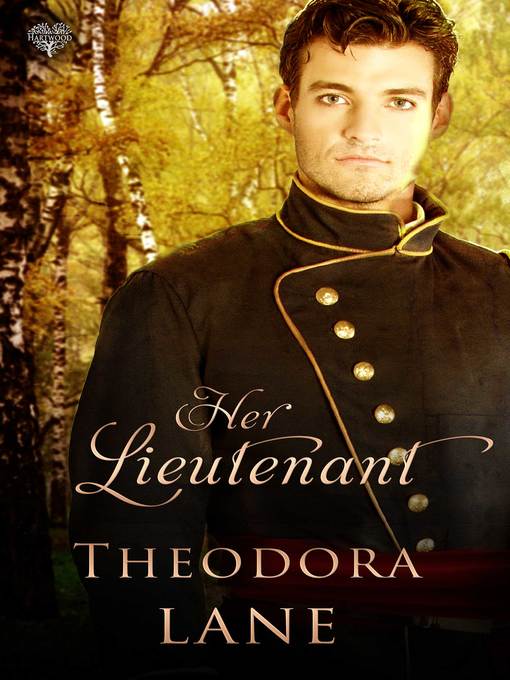 Title details for Her Lieutenant by Theodora Lane - Available